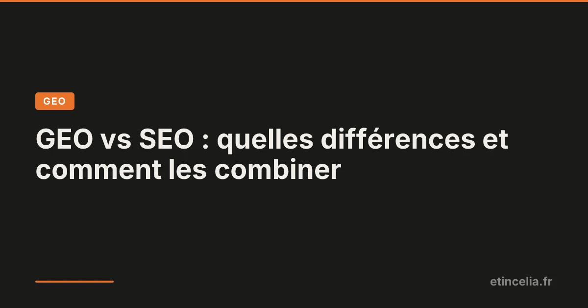 Comparaison entre GEO et SEO
